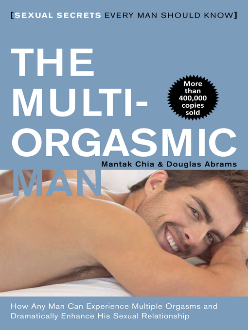 Title details for The Multi-Orgasmic Man by Mantak Chia - Available